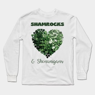 Shamrocks and Shenanigans with clover heart Long Sleeve T-Shirt